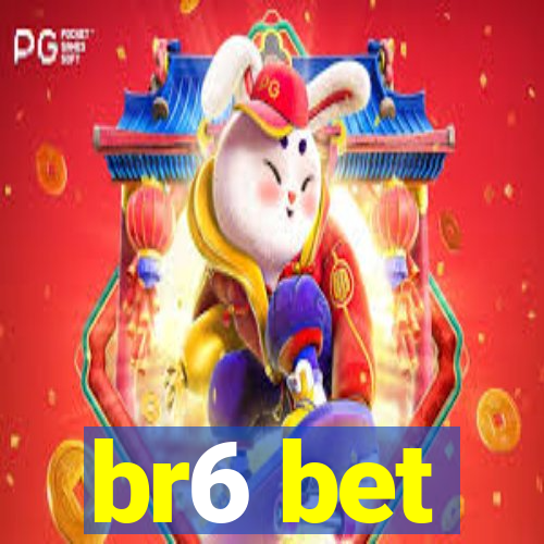 br6 bet